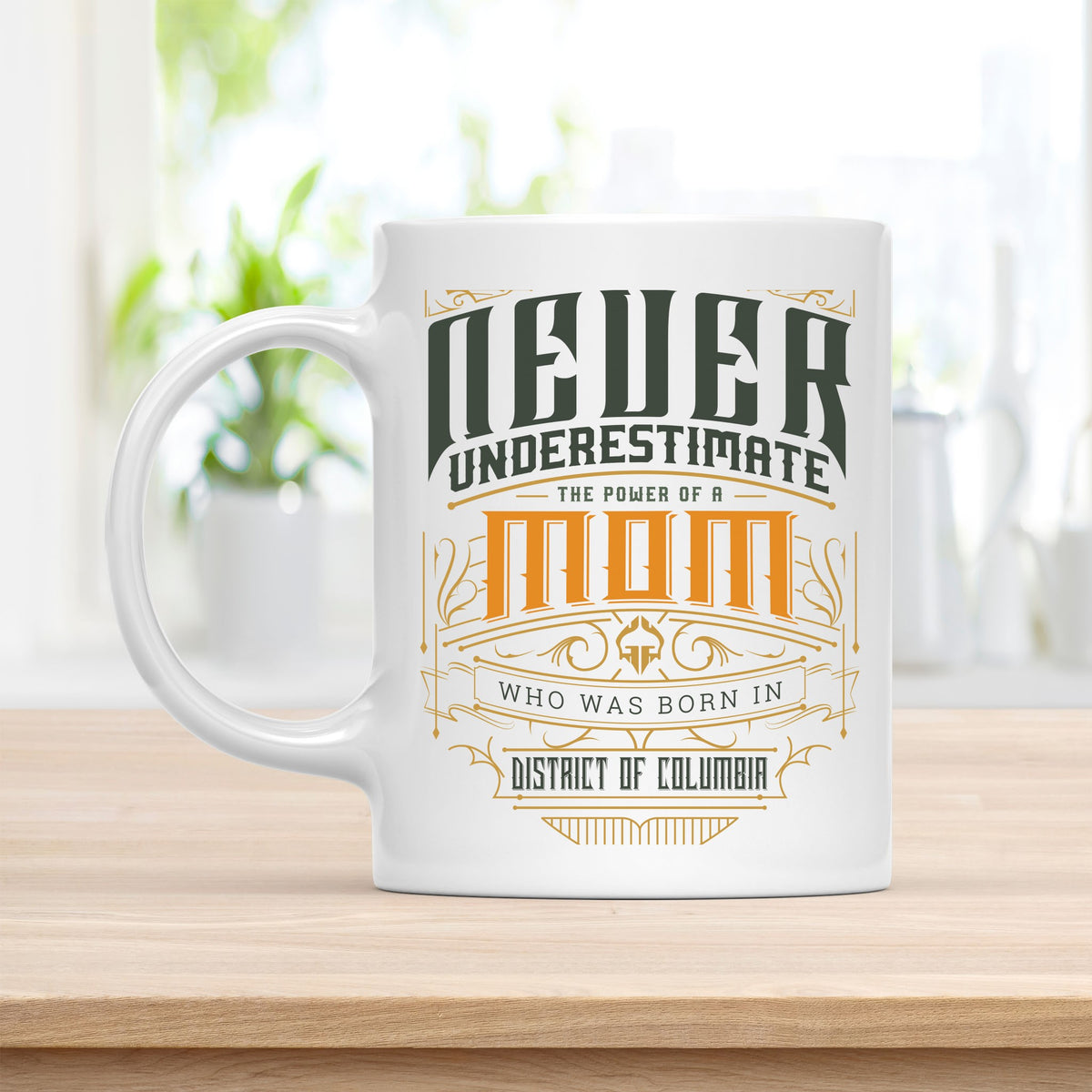 Personalized 11 oz Coffee Mug, Mom Born in District of Columbia Quote