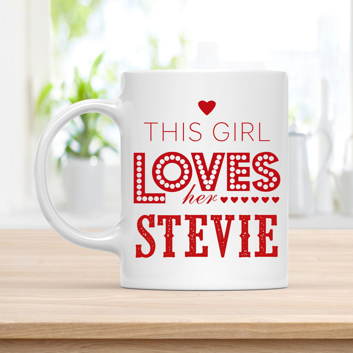 Personalized 11 oz Coffee Mug, This Girl Loves Her Stevie Quote