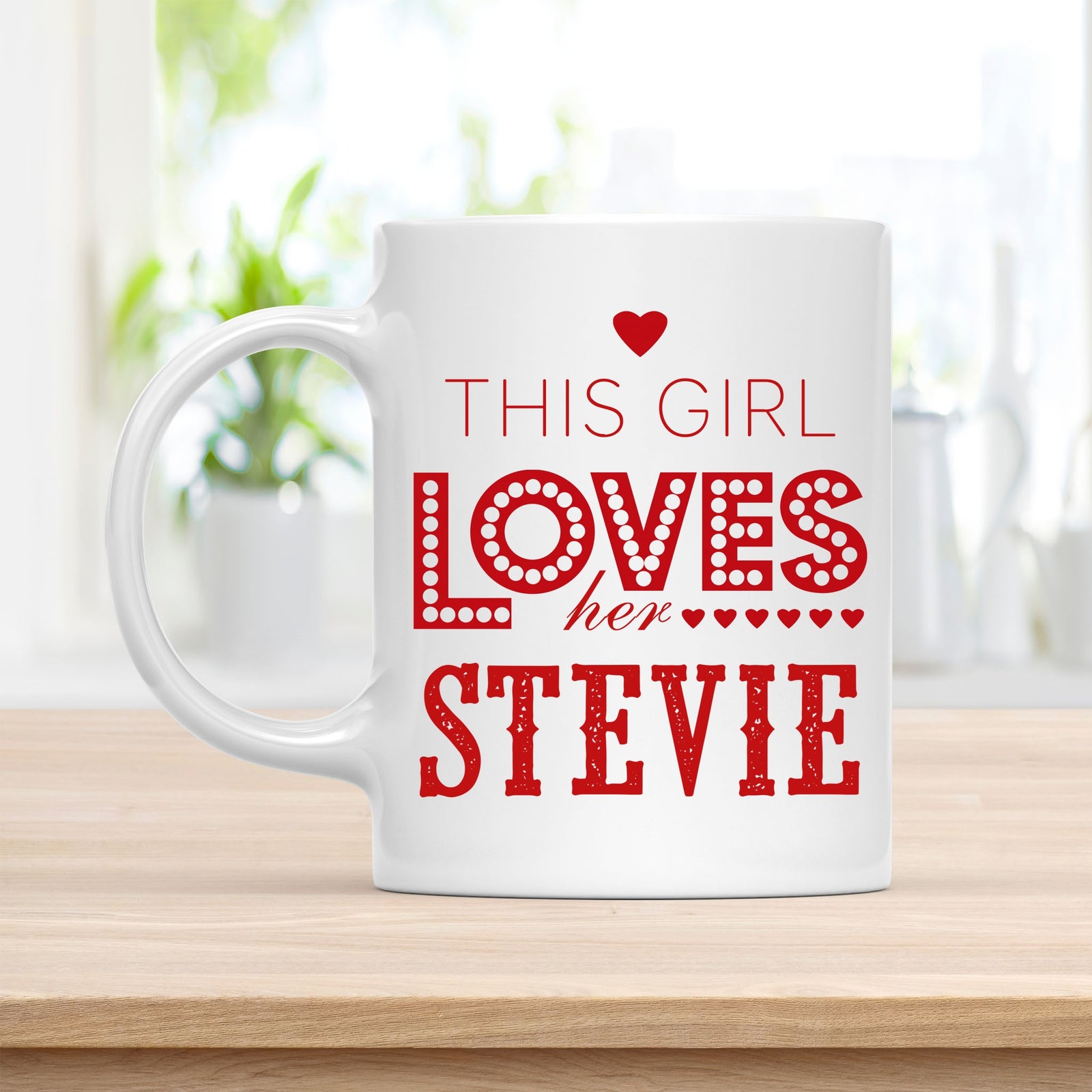 Personalized 11 oz Coffee Mug, This Girl Loves Her Stevie Quote