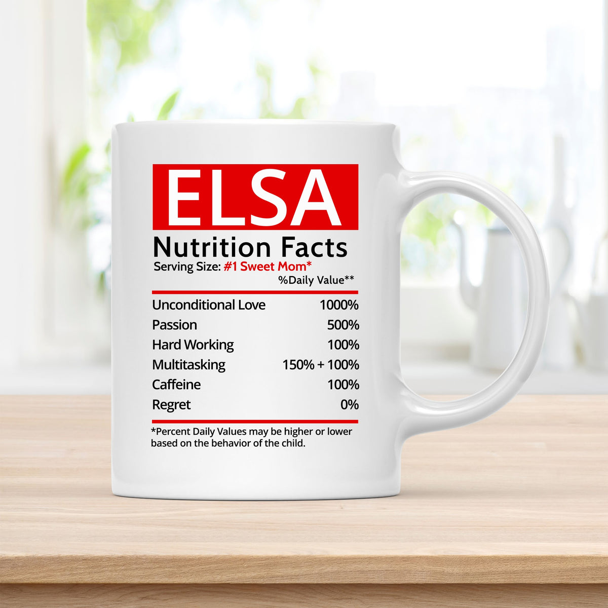 Personalized 11 oz Coffee Mug, Elsa Nutrition Facts Quote
