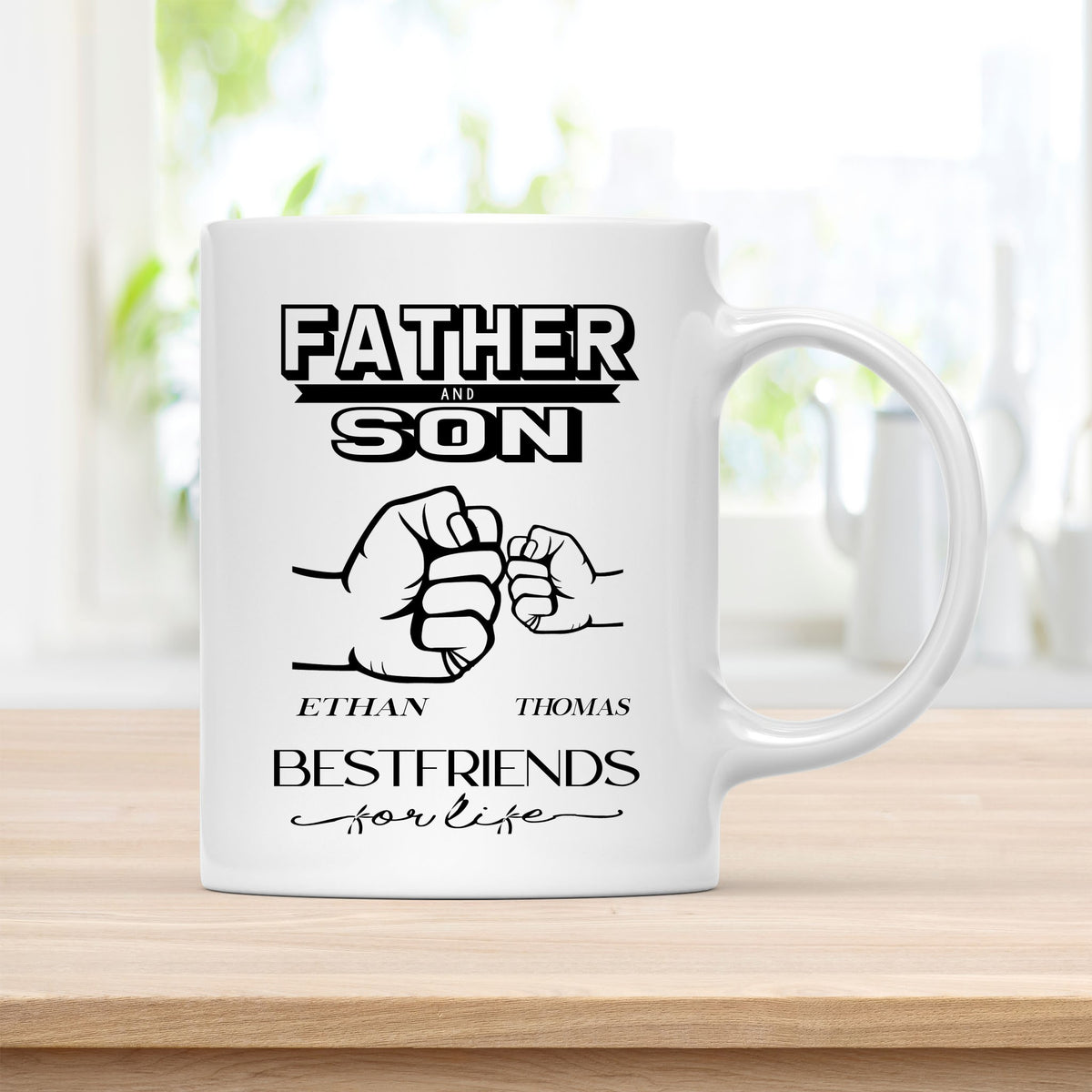 Coffee Mug, Father and Son Ethan Thomas Best Friends for Life Quote
