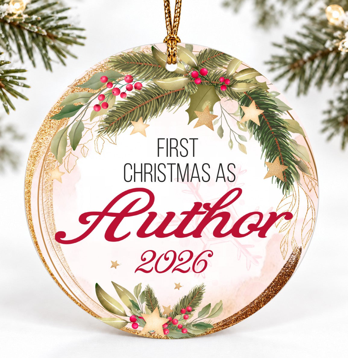 Christmas Ornament, First Christmas as Author 2026 Quote