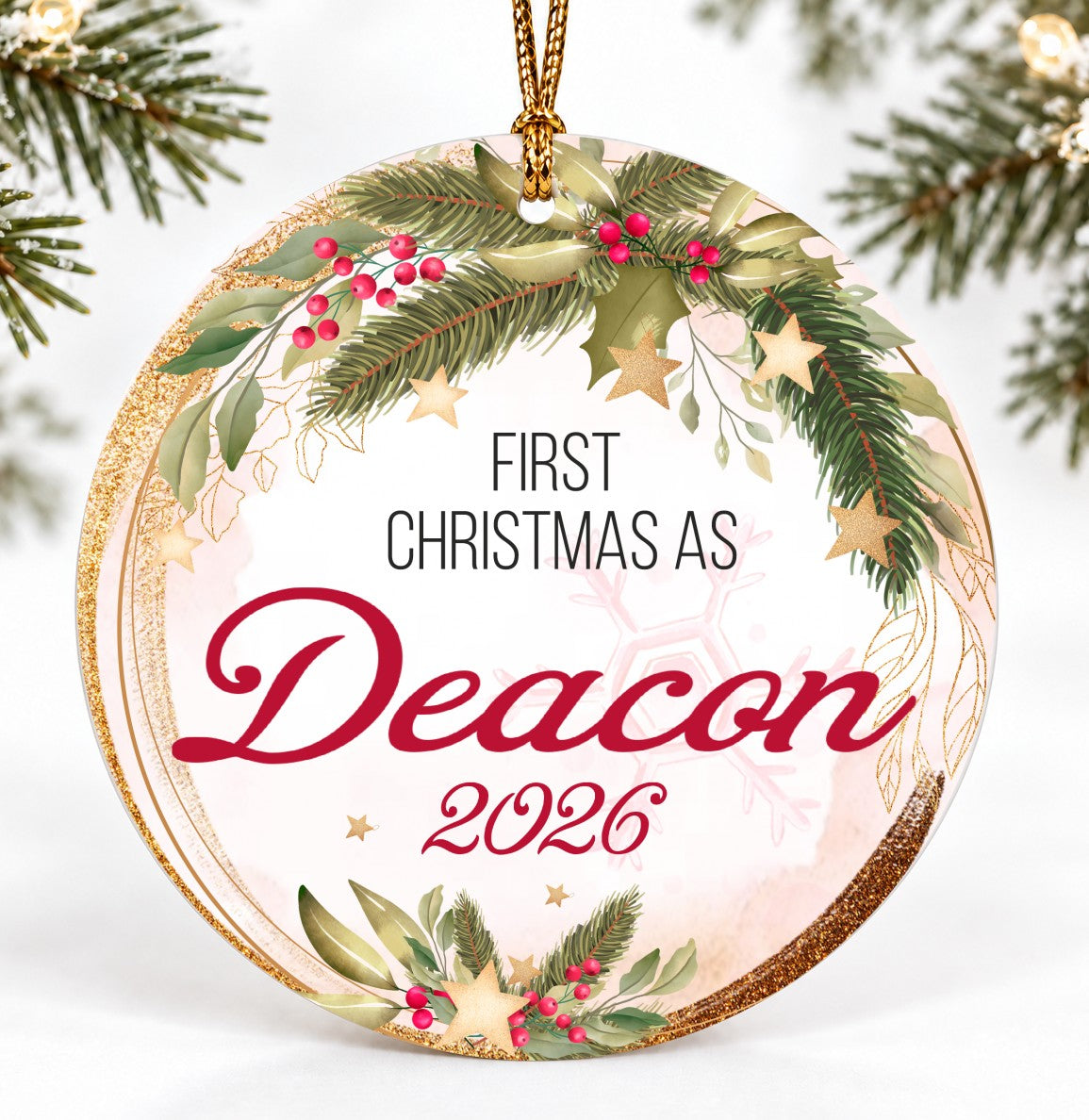 Christmas Ornament, First Christmas as Deacon 2026 Quote