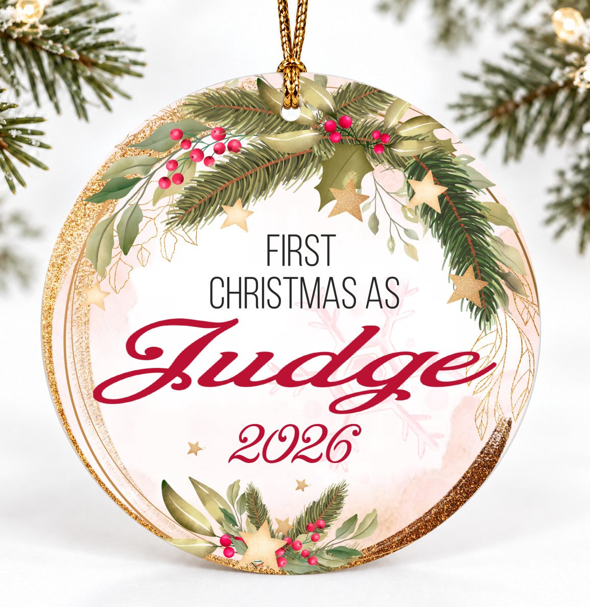 Round Christmas Ornament, First Christmas as Judge 2026 Quote