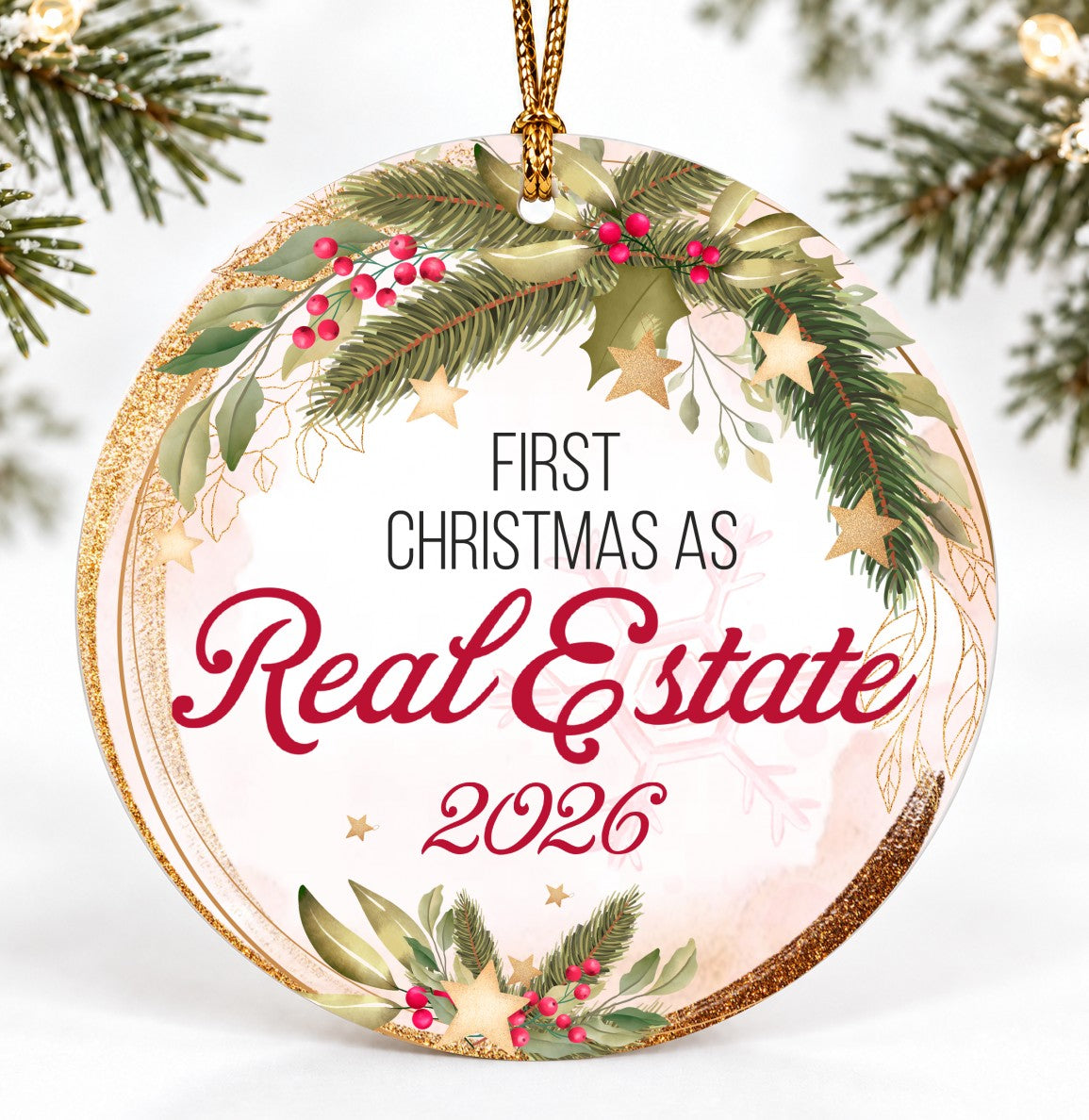 Christmas Ornament, First Christmas as Real Estate 2026 Quote