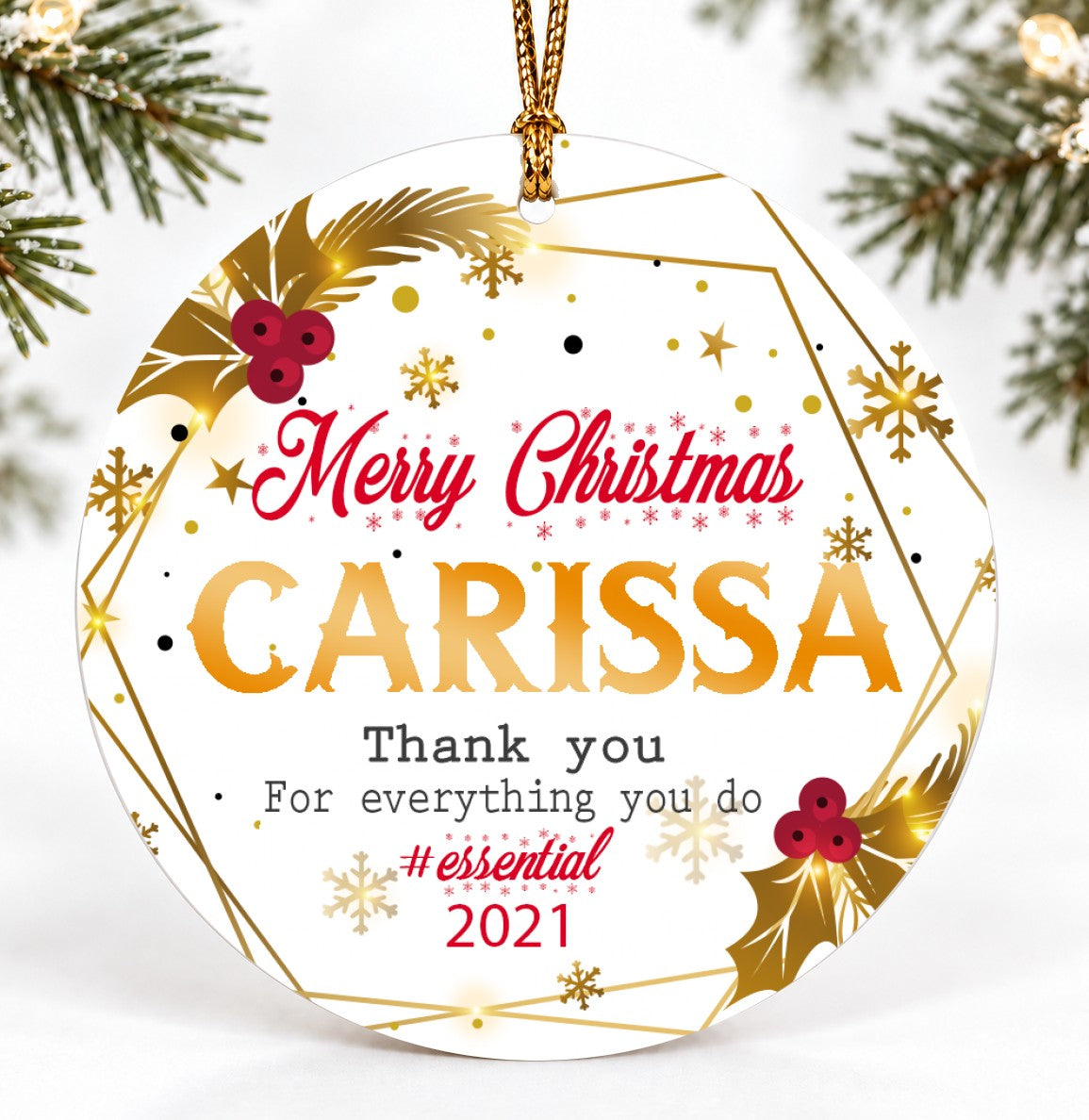 Christmas Ornament, Merry Christmas Carissa Thank You For Everything You Do Quote